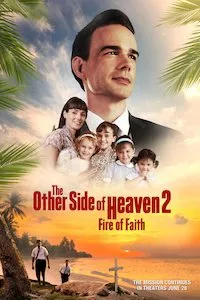 Image The Other Side of Heaven 2: Fire of Faith