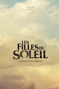 Image Les filles du soleil (Las hijas del sol)