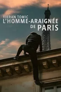 Image Vjeran Tomic : L'homme-araignée de Paris