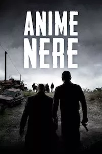 Image Anime nere (Calabria. Mafia del Sur)