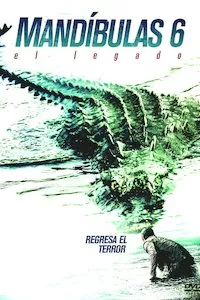 Image Lake Placid: Legacy (Mandíbulas 6: El legado)