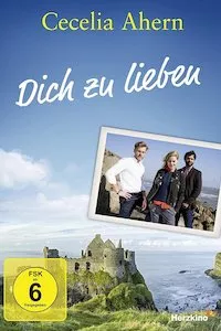 Image Cecelia Ahern: Dich zu lieben