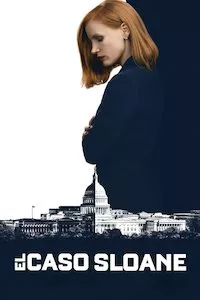 Image Miss Sloane (Sola contra el poder)