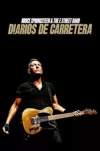 Image Bruce Springsteen and The E Street Band: Diarios de carretera