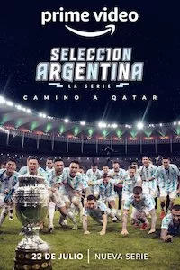 Image Selección Argentina, la serie - Camino a Qatar