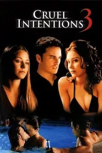 Image Cruel Intentions 3 (Crueles intenciones 3)