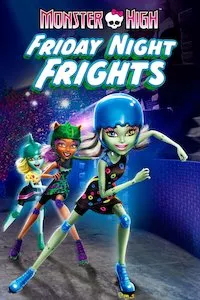 Image Monster High: Friday Night Frights