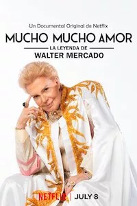 Image Mucho mucho amor: La leyenda de Walter Mercado