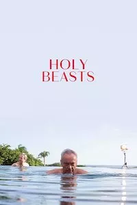 Image Holy Beasts (La fiera y la fiesta)