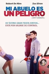 Image Dirty Grandpa (Mi abuelo es un peligro)