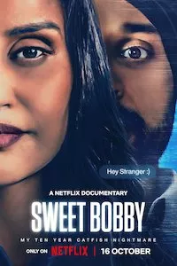 Image Sweet Bobby: My Catfish Nightmare