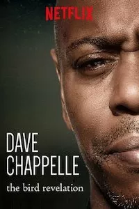 Image Dave Chappelle: The Bird Revelation