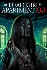 Image The Dead Girl in Apartment 03