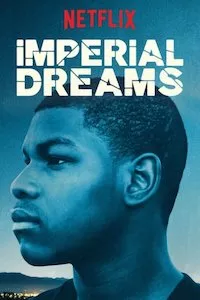 Image Imperial Dreams (Sueños imperiales)