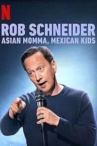 Image Rob Schneider: Asian Momma, Mexican Kids