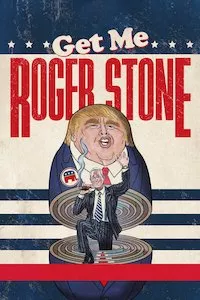 Image Get Me Roger Stone (Pásame con Roger Stone)