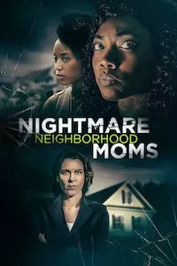 Image Nightmare Neighborhood Moms