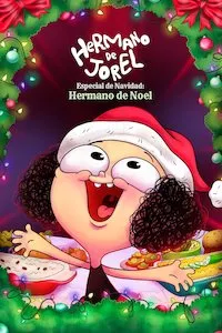 Image Hermano de Jorel especial de navidad: Hermano de Noel