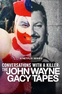 Image Conversations with a Killer: The John Wayne Gacy Tapes