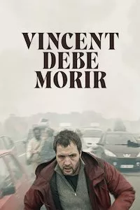 Image Vincent debe morir