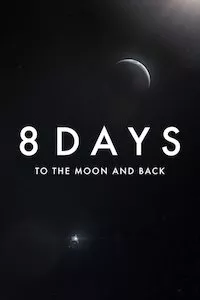 Image 8 Days: To the Moon and Back