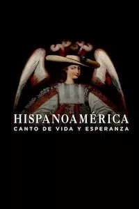 Image Hispanoamérica: canto de vida y esperanza