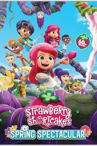 Image Strawberry Shortcake's Spring Spectacular