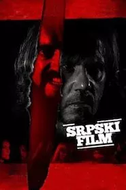 Image A Serbian Film (Una película serbia)