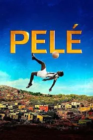 Image Pelé, el nacimiento de una leyenda