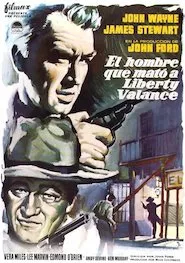 Image The Man Who Shot Liberty Valance (Un tiro en la noche)