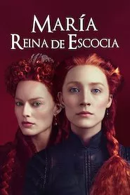 Image Mary Queen of Scots (Las dos reinas)