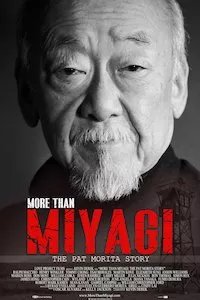 Image More Than Miyagi: The Pat Morita Story