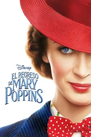 Ver El regreso de Mary Poppins online